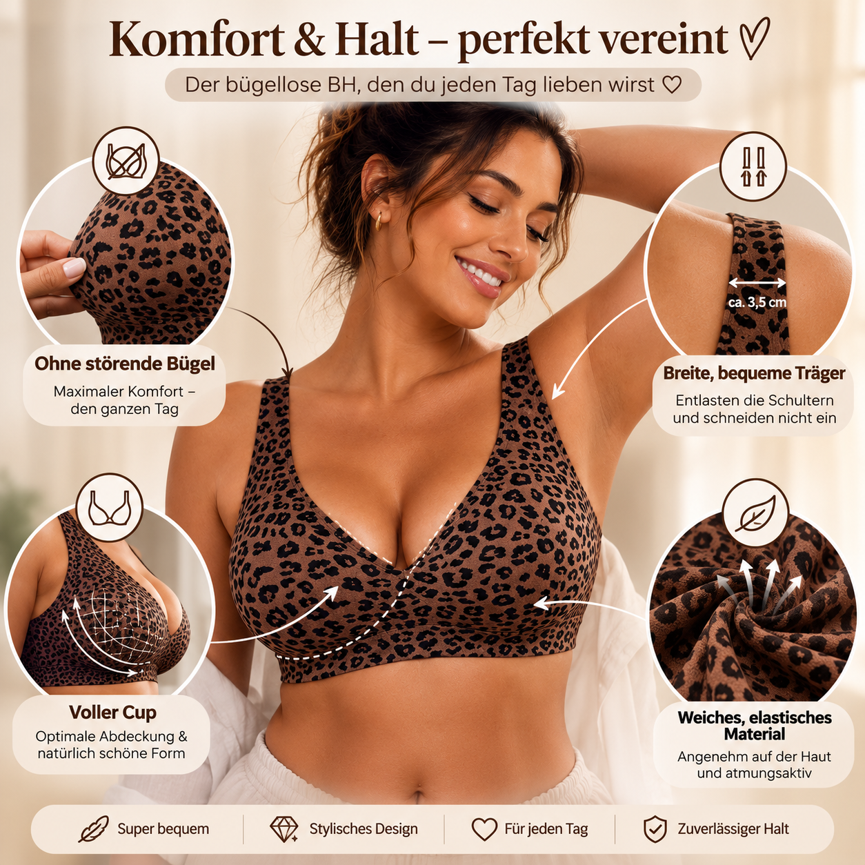 Endlich Halt, ohne auf Komfort zu verzichten.